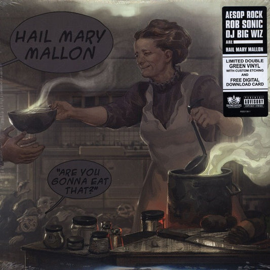 Hail Mary Mallon - Are You Gonna Eat That? (Green vinyl)