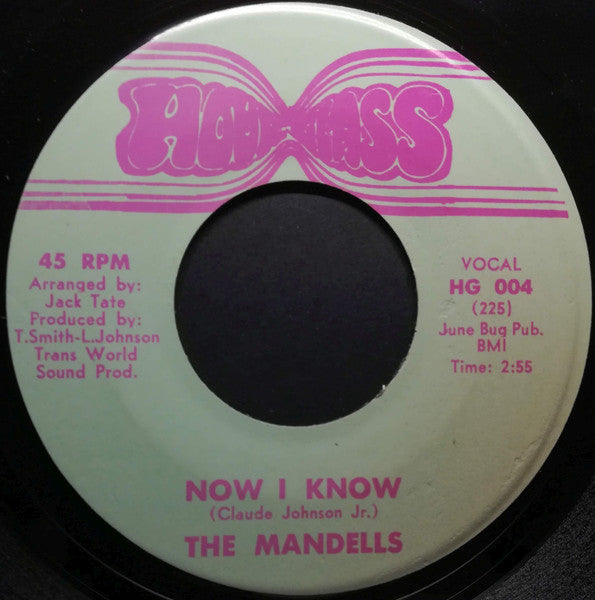 The Mandells – Now I Know / Don't Turn Your Back On Me 7"