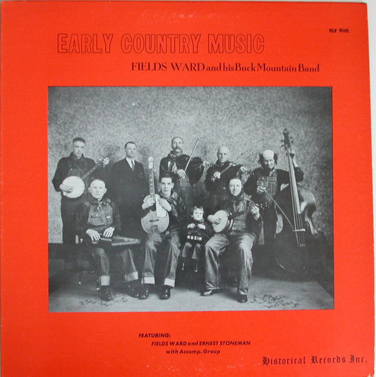 Fields Ward & His Buck Mountain Band - Early Country Music LP