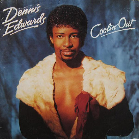 Dennis Edwards - Coolin' Out LP