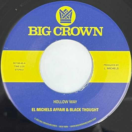 El Michels Affair & Black Thought - Hollow Way b/w I’m Still Somehow