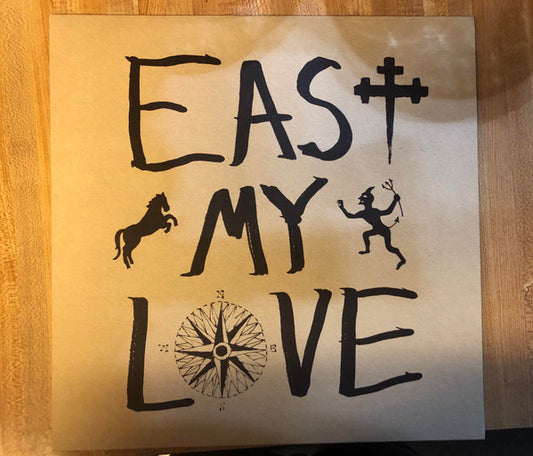 Current Joys - East My Love