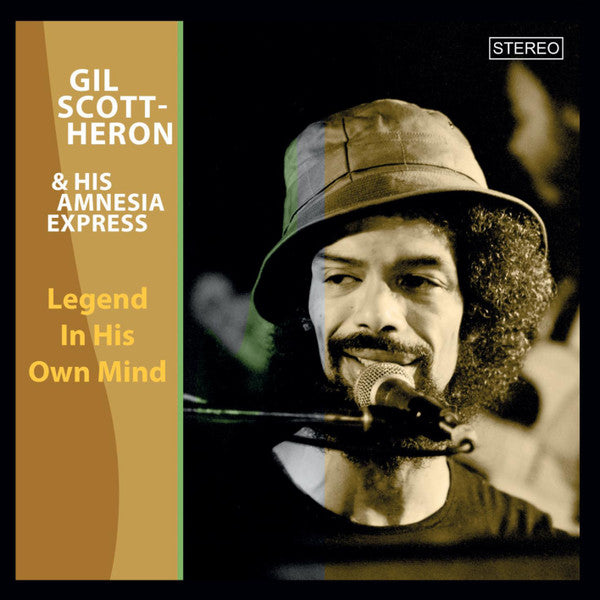 Gil Scott-Heron & His Amnesia Express* - Legend In His Own Mind