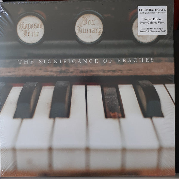 Chris Bathgate - The Significance of Peaches (Ivory)