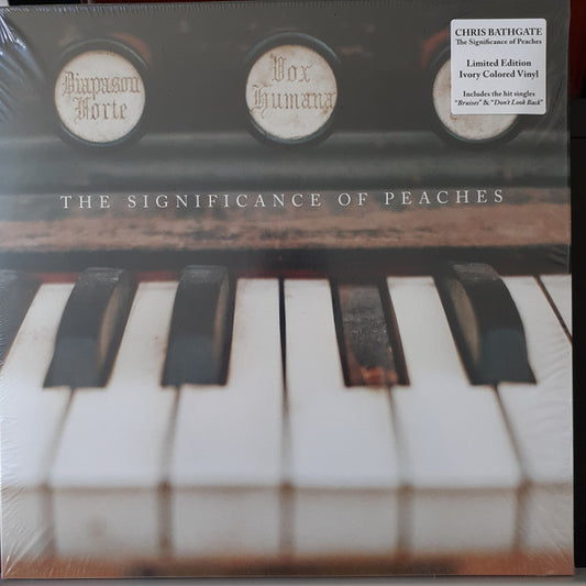 Chris Bathgate - The Significance of Peaches (Ivory)