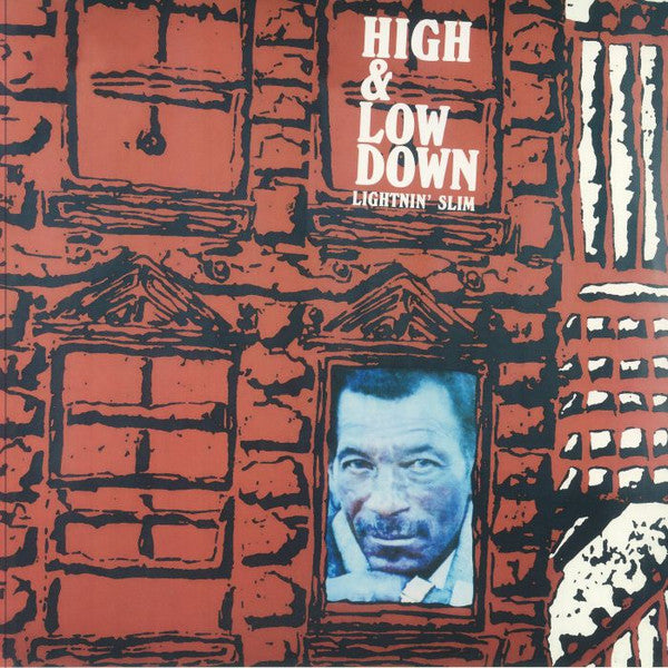 Lightnin Slim - High & Low Down