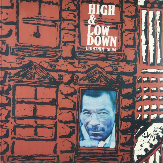 Lightnin Slim - High & Low Down
