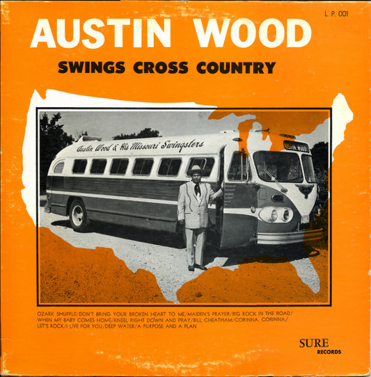 Austin Wood - Swings Cross Country LP