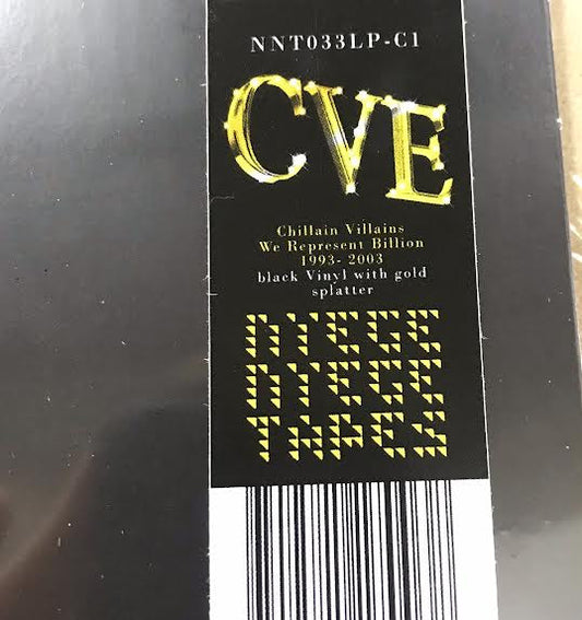 C.V.E. - Chillin Villains - We Represent Billions (Black w/ Gold Splatter)