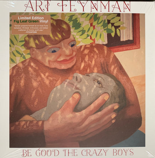 Art Feynman - Be Good The Crazy Boys (Leaf Green)