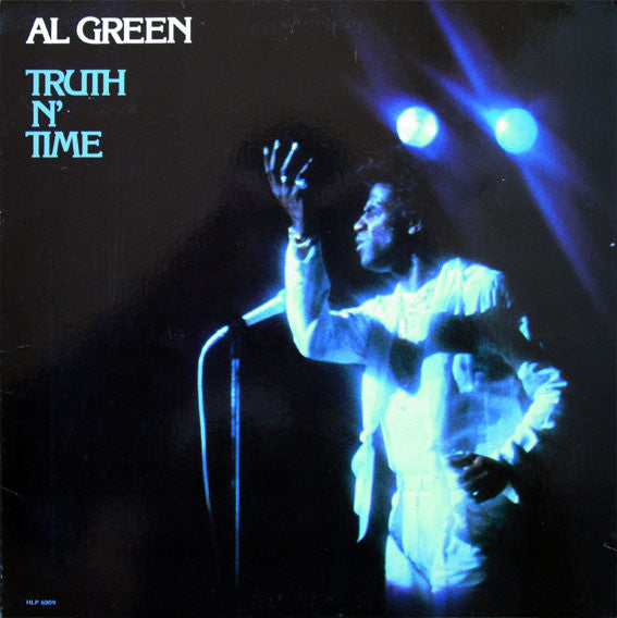 Al Green - Truth N' Time LP