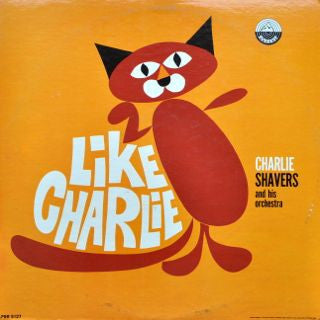 Charlie Shavers - Like Charlie LP