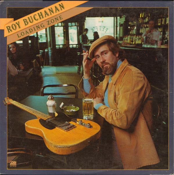 Roy Buchanan - Loading Zone LP