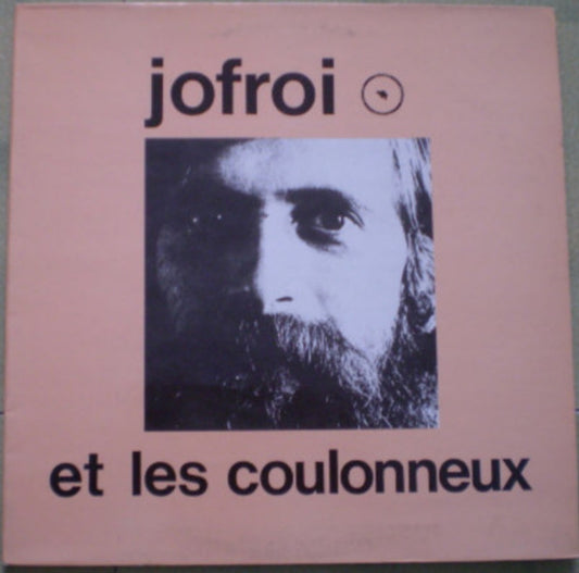Jofroi Et Les Coulonneux - Changer De Pays LP