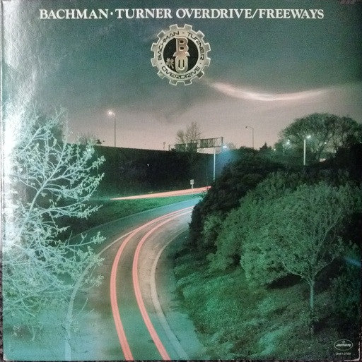 Bachman Turner Overdrive - Freeways LP