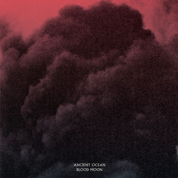 Ancient Ocean - Blood Moon (Red) LP