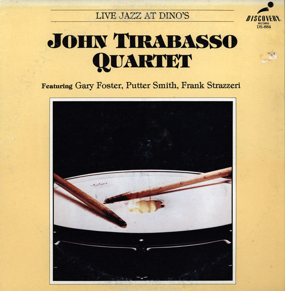 John Tirabasso Quartet - Live Jazz At Dino's LP