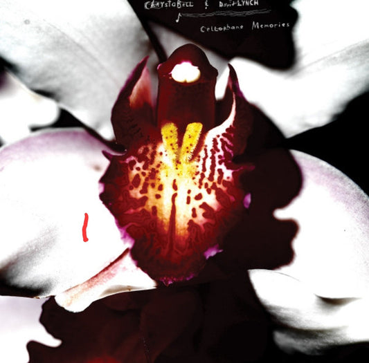 Chrystabell* & David Lynch - Cellophane Memories