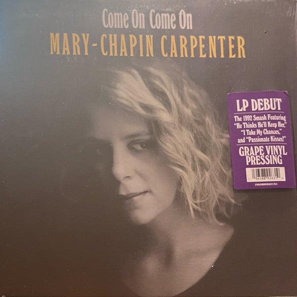 Mary Carpenter Chapin - Come On Come On (Purple)