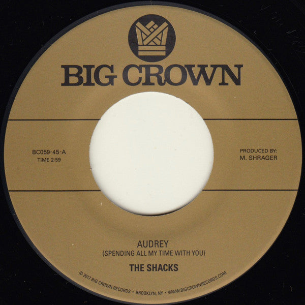 The Shacks - Audrey (Spending All My Time With You) b/w Fly Fishing