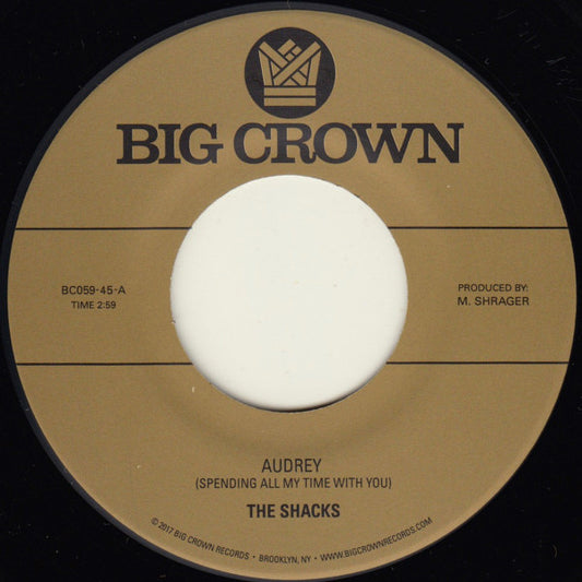 The Shacks - Audrey (Spending All My Time With You) b/w Fly Fishing