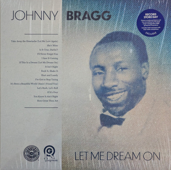 Johnny Bragg - Let Me Dream On