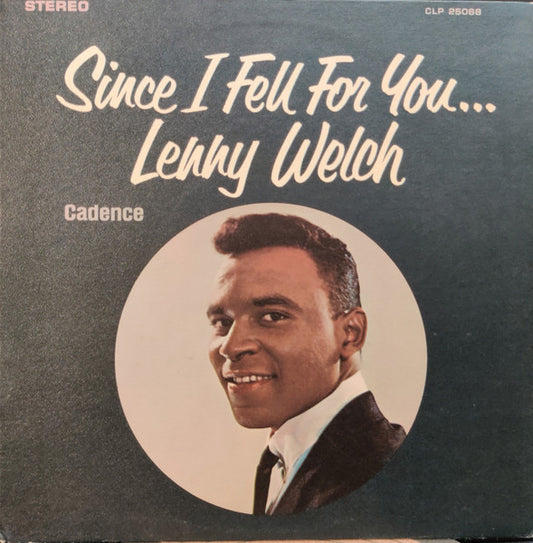 Lenny Welch - Since I Fell For You LP