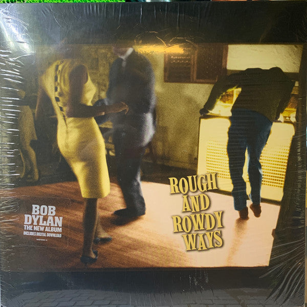 Bob Dylan - Rough And Rowdy Ways
