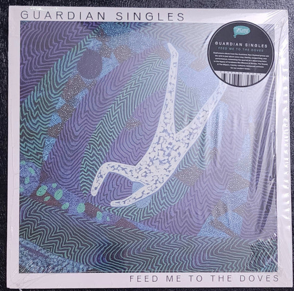 Guardian Singles - Feed Me To The Doves