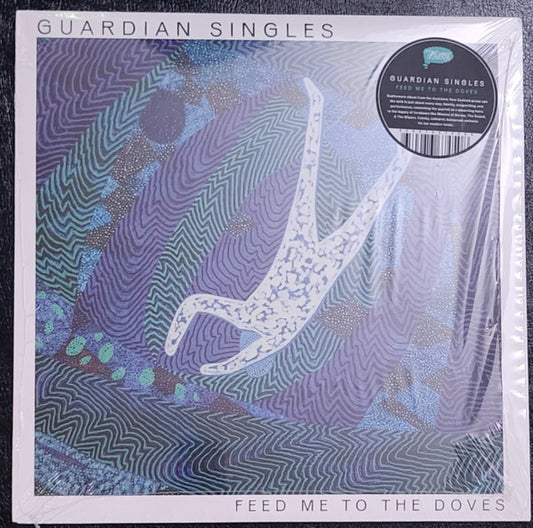 Guardian Singles - Feed Me To The Doves