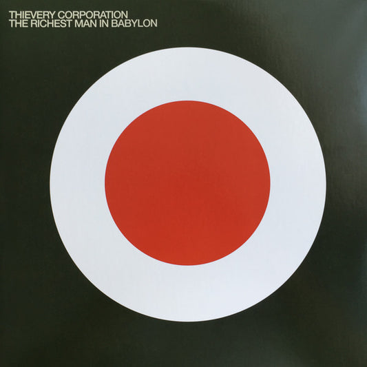 Thievery Corporation - The Richest Man In Babylon