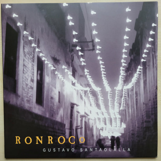SANTAOLALLA,GUSTAVO - Ronroco (2024 Remaster)