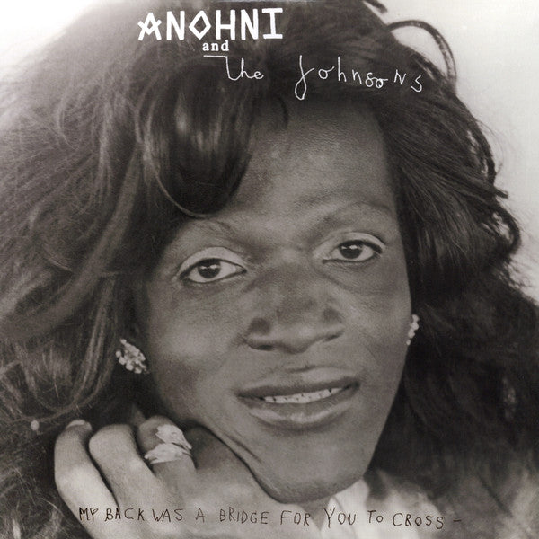 ANOHNI and the Johnsons - My Back Was A Bridge For You To Cross (White)