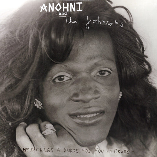 ANOHNI and the Johnsons - My Back Was A Bridge For You To Cross (White)