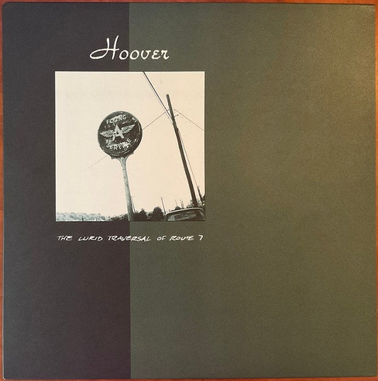 Hoover - Lurid Traversal Of Route 7