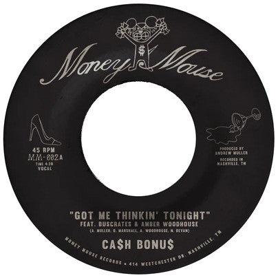CA$H BONUS - Got Me Thinkin' Tonight / Joy & Pain
