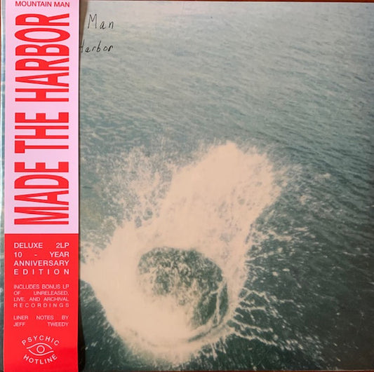 Mountain Man - Made the Harbor (10 Year Anniversary Edition)