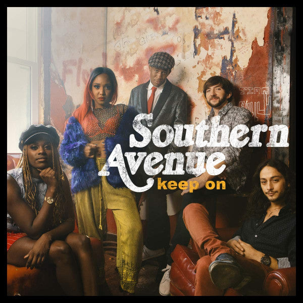 Southern Avenue - Keep On LP