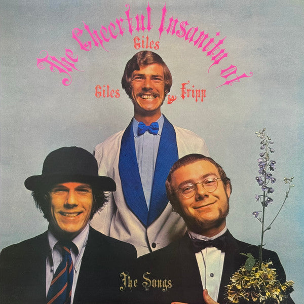 Giles Giles & Fripp - Cheerful Insanity Of Giles Giles & Fripp-the Songs