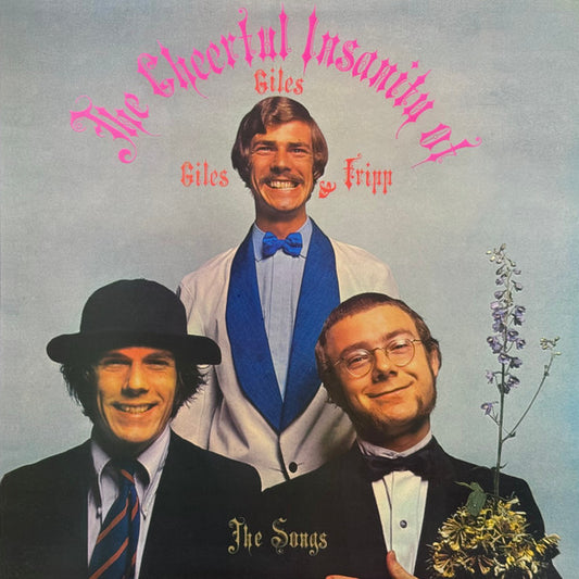 Giles Giles & Fripp - Cheerful Insanity Of Giles Giles & Fripp-the Songs