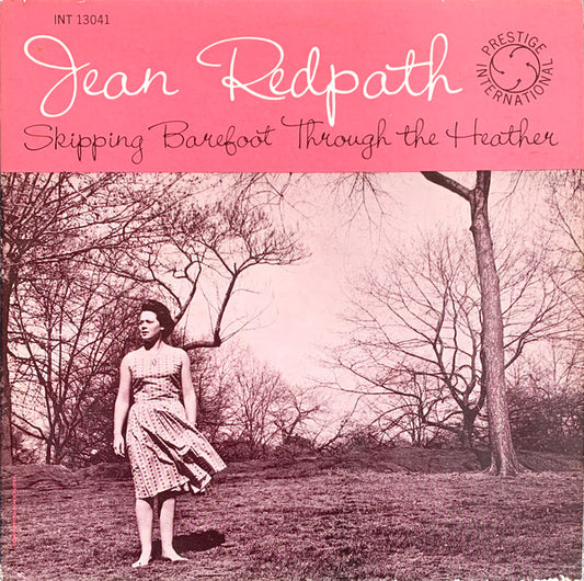 Jean Redpath - Skipping Barefoot Through The Heather LP