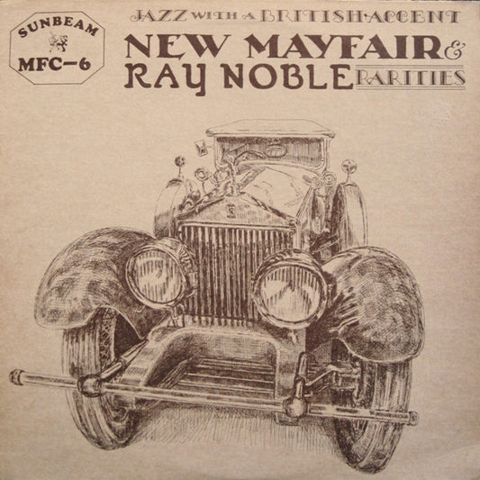 Ray Noble & His New Mayfair Dance Orchestra - Rarities (Jazz With A British Accent) LP