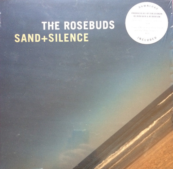The Rosebuds - Sand + Silence