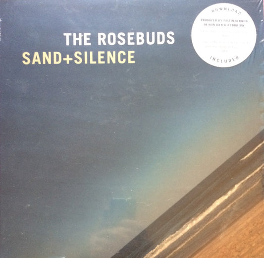 The Rosebuds - Sand + Silence