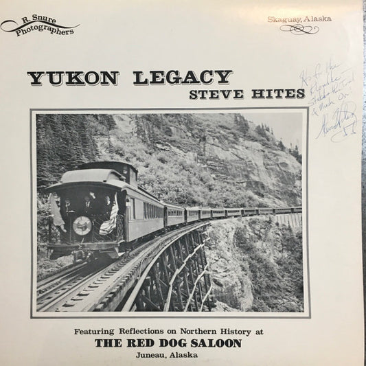Steve Hites - Yukon Legacy LP