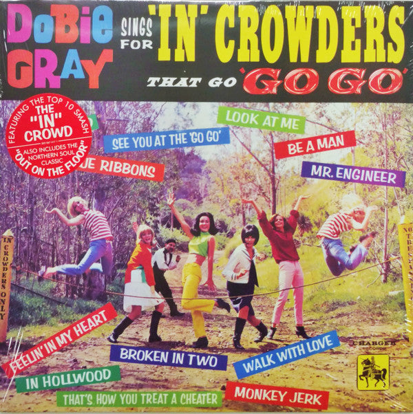 Dobie Gray - Sings For "In" Crowders That Go "Go-Go"