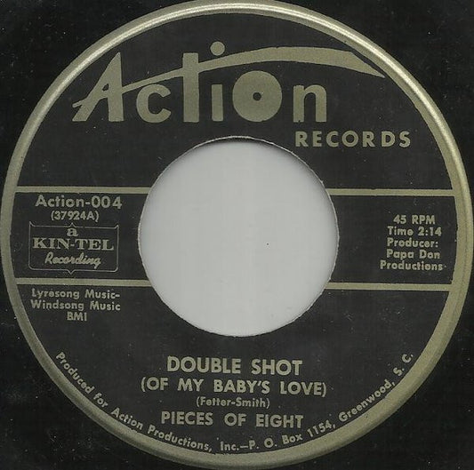 Pieces Of Eight ‎– Double Shot (Of My Baby's Love) / Strange Things Are Happening 7"