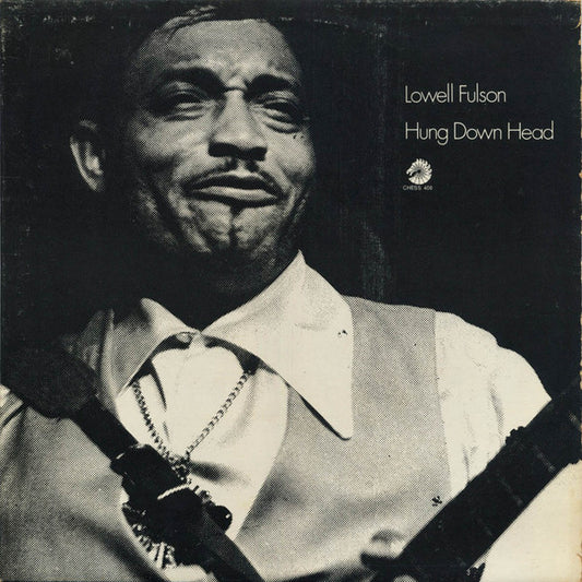 Lowell Fulson - Hung Down Head LP
