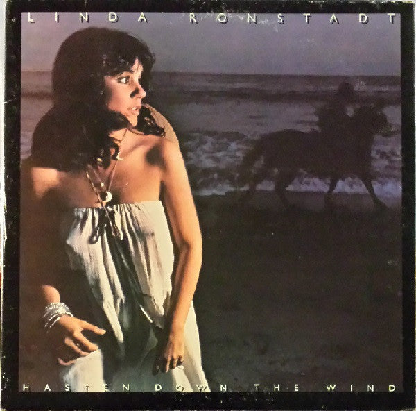 Linda Ronstadt - Hasten Down The Wind LP