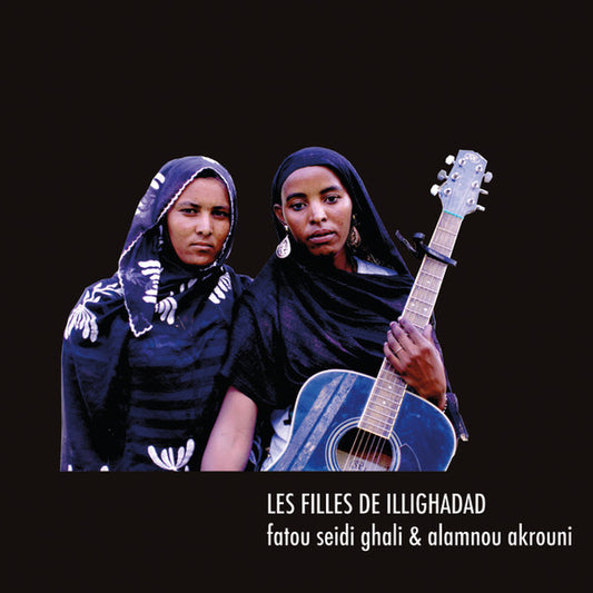Les Filles De Illighadad - Les Filles de Illighadad